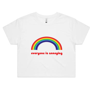 Everyone Is Annoying - Womens Crop Tee - Poundcakeapparel