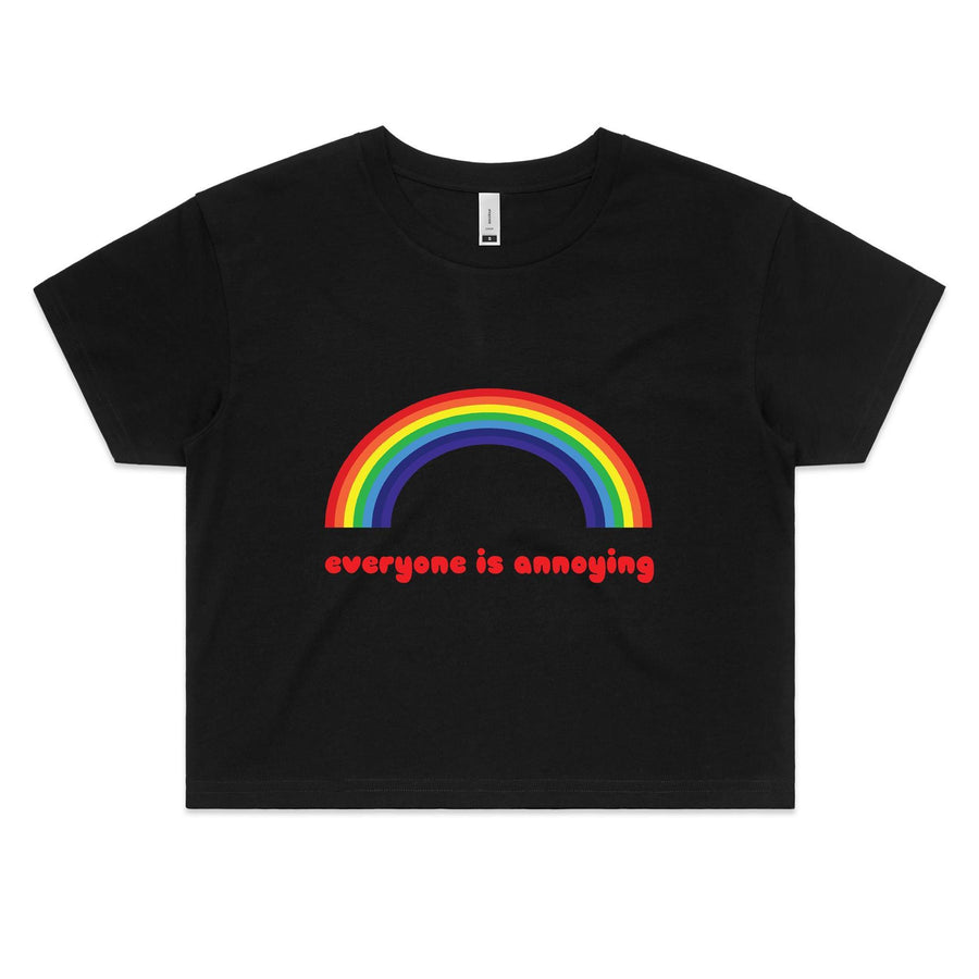 Everyone Is Annoying - Womens Crop Tee - Poundcakeapparel